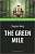 Фото - Зелёная миля (The Green Mile) Кинг С. Кн.для чт.на англ.яз.