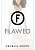 Фото - Flawed