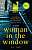 Фото - Woman In The Window,The