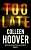 Фото - Too Late