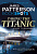 Фото - Patterson BookShots: Taking the Titanic