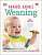 Фото - Weaning