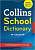 Фото - Collins School Dictionary