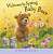 Фото - Welcome to Spring, Baby Bear (Hardcover)