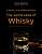 Фото - World Atlas of Whisky,The. Kindle Edition