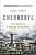 Фото - Chernobyl: The History of a Nuclear Catastrophe