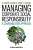 Фото - Managing Corporate Social Responsibility: A Communication Approach [Paperback]