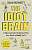 Фото - Idiot Brain : A Neuroscientist Explains What Your Head is Really Up to,The