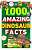 Фото - 1000 Amazing Dinosaur Facts