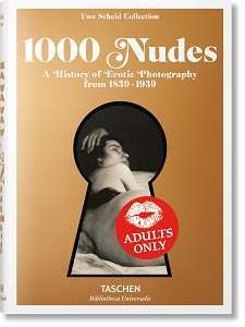 Фото - 1000 Nudes. A History of Erotic Photography from 1839-1939 (BU)