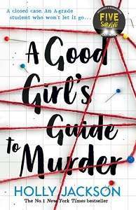Фото - A Good Girl's Guide to Murder (Book 1)