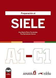 Фото - Preparación al SIELE A1-C1. Libro del alumno + audio descargable