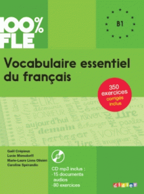 Фото - Vocabulaire Essentielle du Français B1 Livre + Mp3 CD+ Corriges