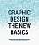 Фото - Graphic Design: The New Basics